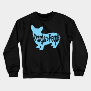 Corgis > People Crewneck Sweatshirt